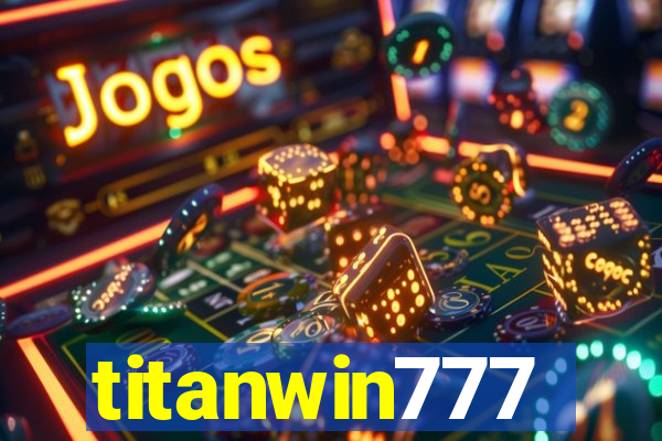 titanwin777