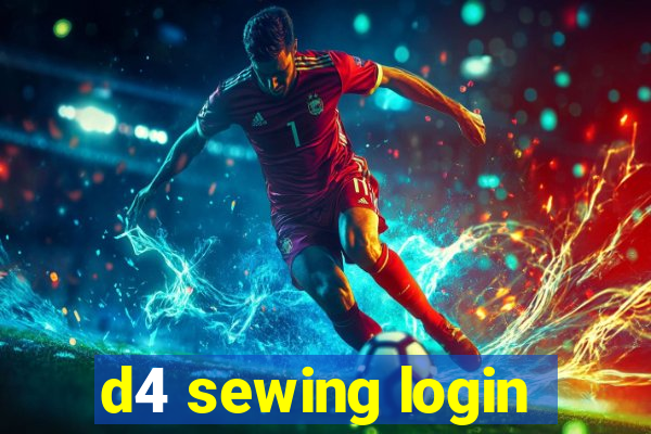 d4 sewing login
