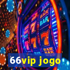 66vip jogo