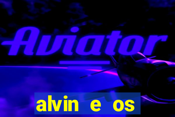 alvin e os esquilos personagens nomes