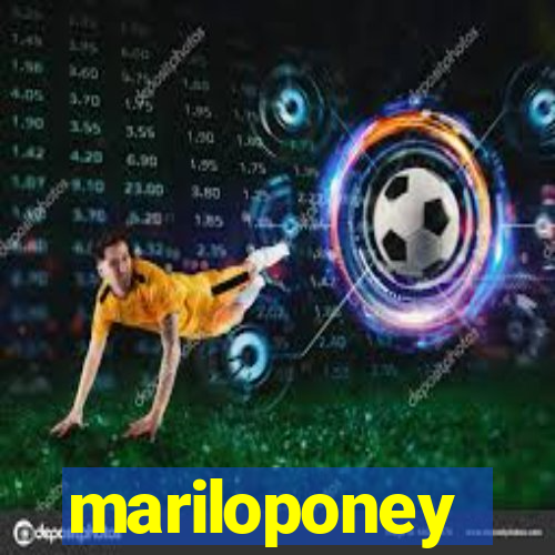 mariloponey