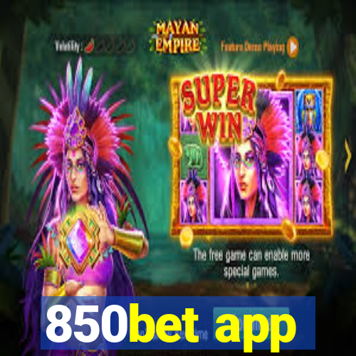 850bet app