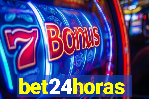 bet24horas