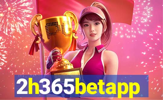 2h365betapp