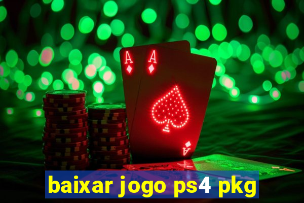 baixar jogo ps4 pkg