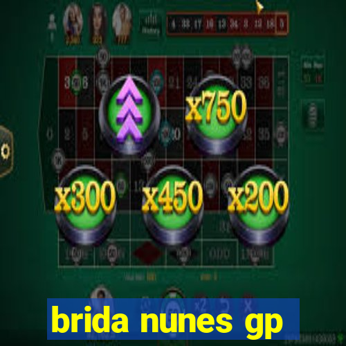 brida nunes gp