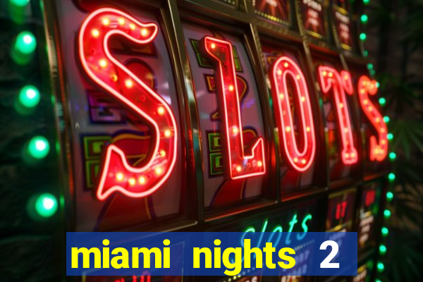 miami nights 2 java pt-br 320x240