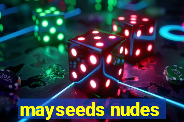 mayseeds nudes