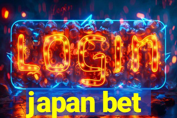 japan bet
