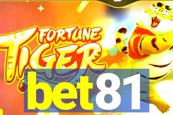 bet81