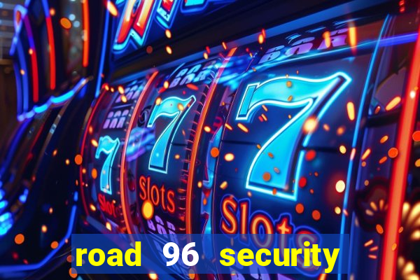 road 96 security password stan and mitch