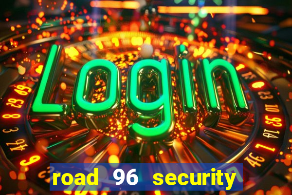 road 96 security password stan and mitch