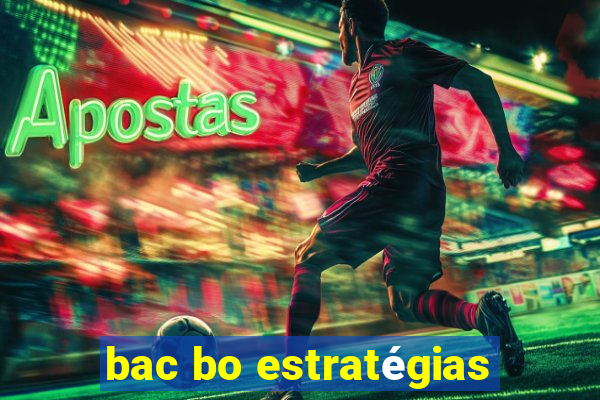 bac bo estratégias