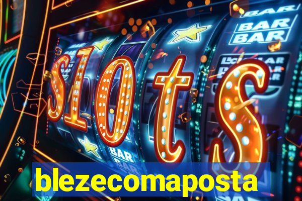 blezecomaposta