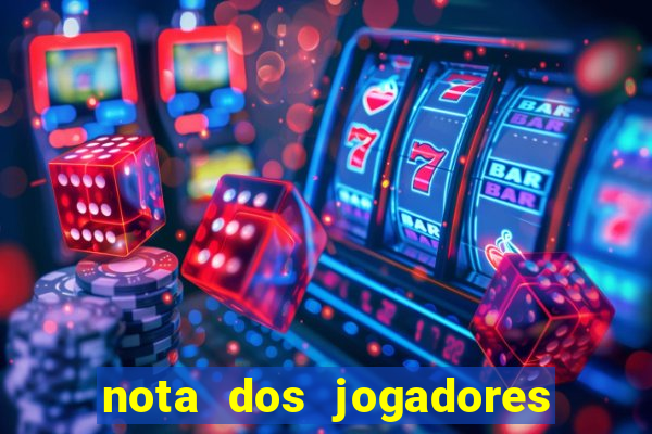 nota dos jogadores do flamengo