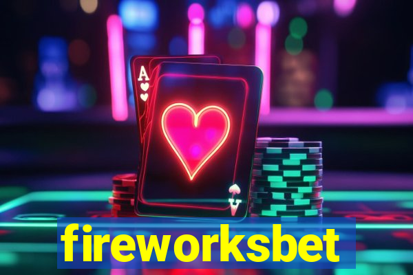 fireworksbet