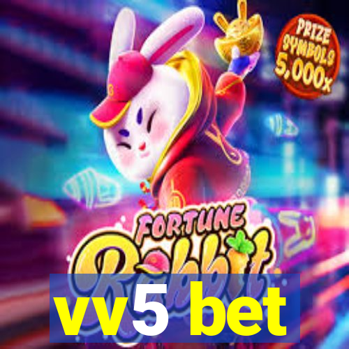 vv5 bet