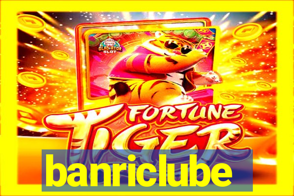 banriclube