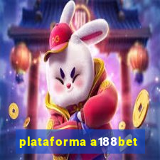 plataforma a188bet