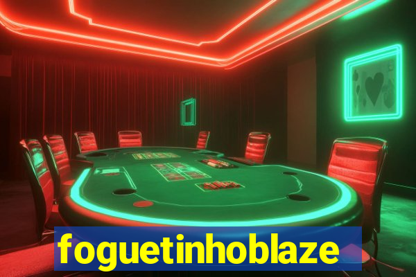 foguetinhoblaze