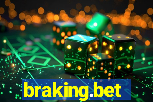braking.bet