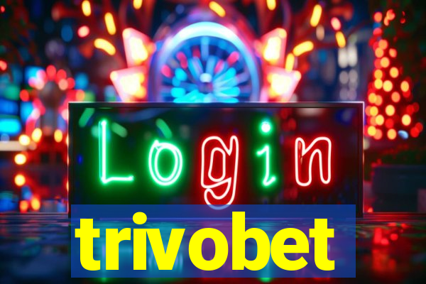 trivobet