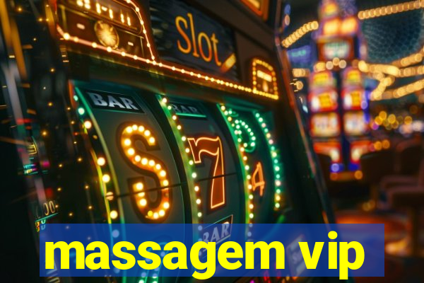 massagem vip