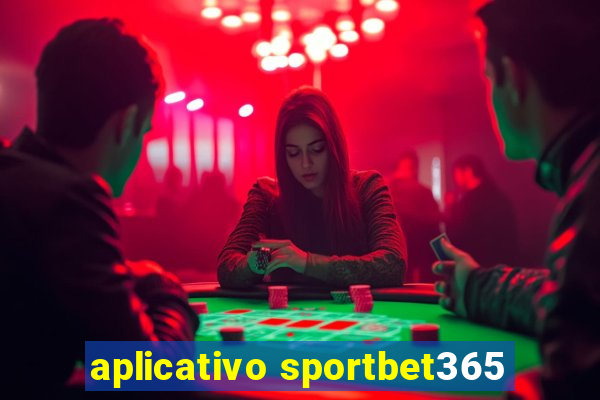 aplicativo sportbet365