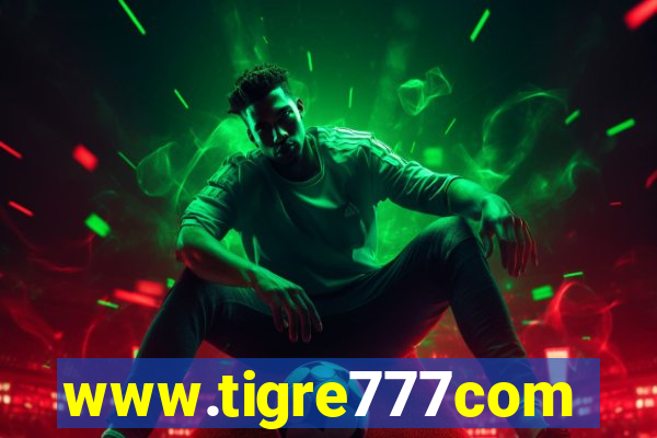 www.tigre777com