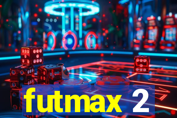 futmax 2