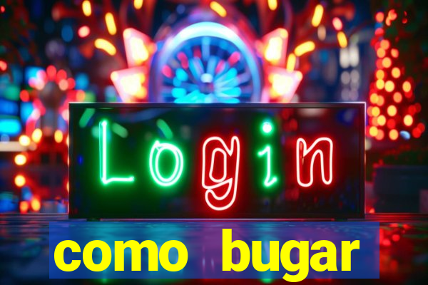 como bugar plataforma de jogos