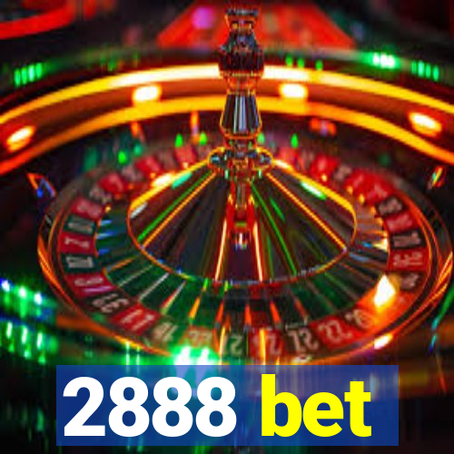 2888 bet
