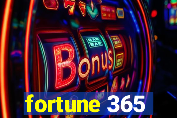 fortune 365