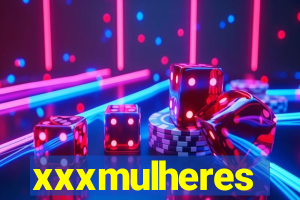 xxxmulheres