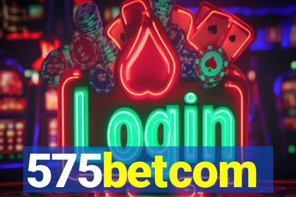 575betcom