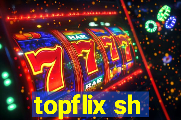 topflix sh