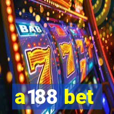 a188 bet