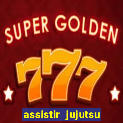 assistir jujutsu kaisen temporada 2 dublado
