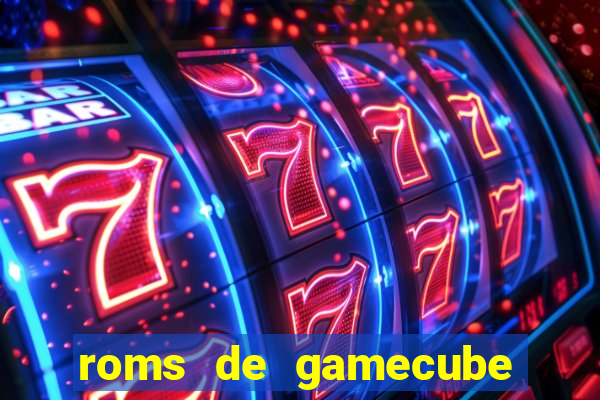 roms de gamecube pt br