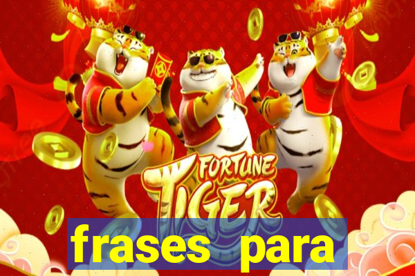frases para pioneiros jw