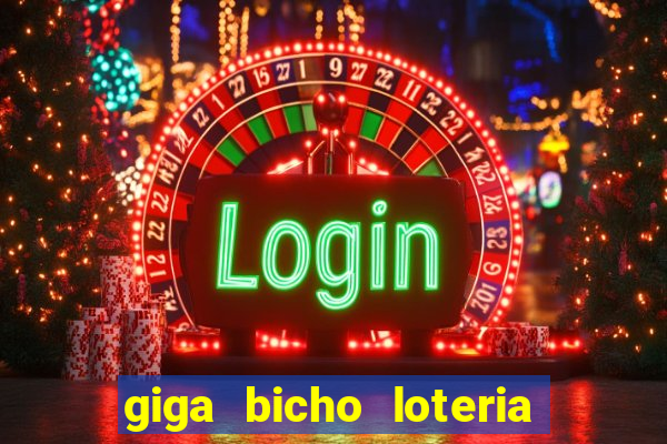 giga bicho loteria dos sonhos