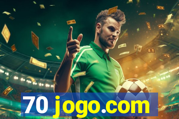 70 jogo.com