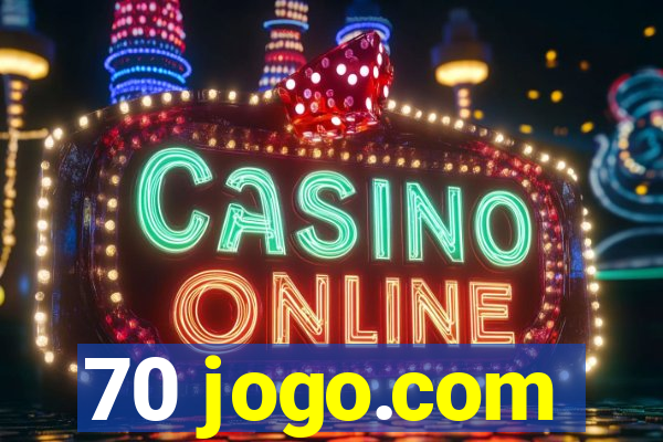 70 jogo.com