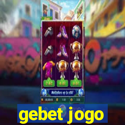 gebet jogo