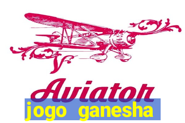 jogo ganesha fortune demo