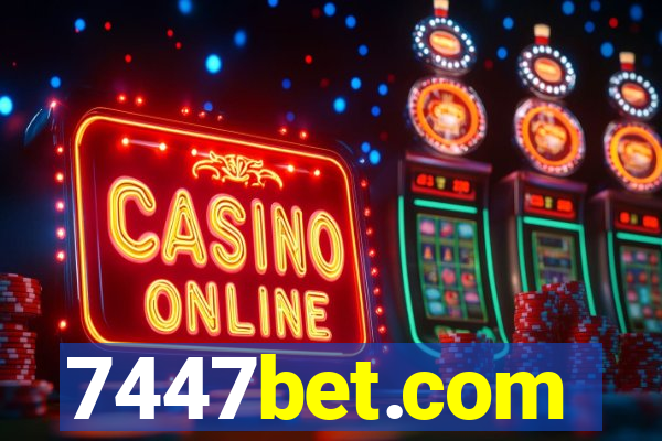 7447bet.com