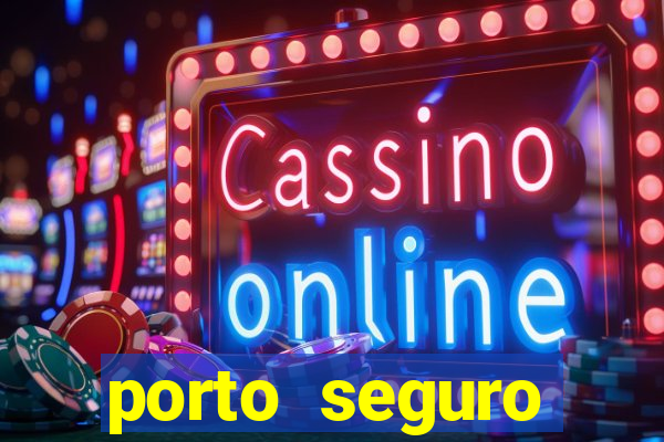 porto seguro corretor online
