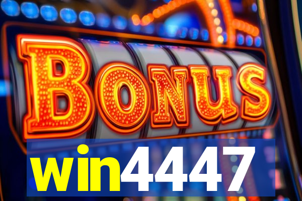win4447