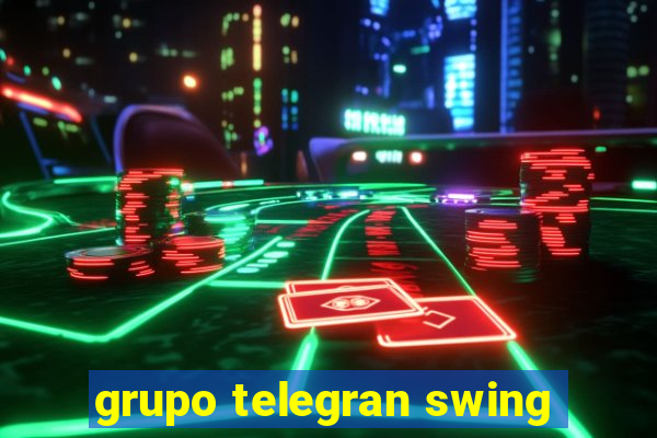 grupo telegran swing