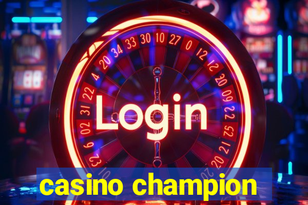 casino champion
